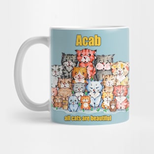 Acab - all cats are bautiful Mug